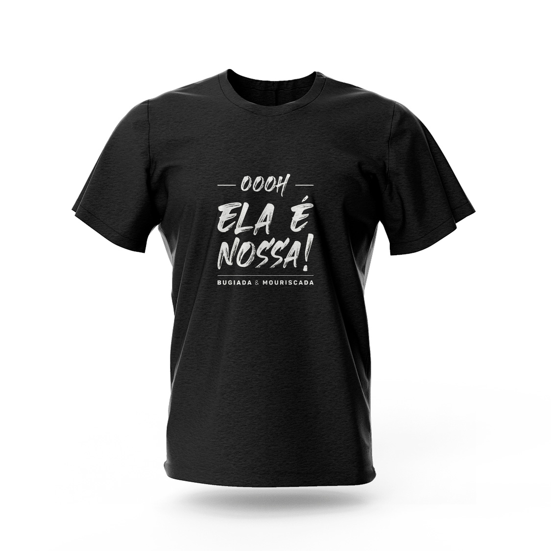 T-Shirt Ela é Nossa